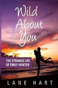 Cover: Wild about You - Editor's Choice Publishing