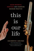 Cover: This Is Our Life - University of British Columbia Press