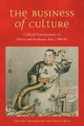 Cover: The Business of Culture - University of British Columbia Press
