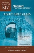 Cover: KJV Adult Bible Class--Winter 2014-2015 - Standard Publishing Company
