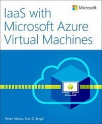 Enlarge image Cover: IaaS with Windows Azure Virtual Machines - Microsoft Press