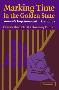 Enlarge image Cover: Marking Time in the Golden State - Cambridge University Press