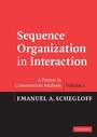 Cover: Sequence Organization in Interaction: Volume 1 - Cambridge University Press