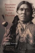 Cover: Arapaho Stories, Songs, and Prayers - University of Oklahoma Press