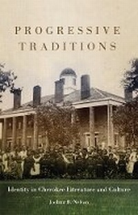 Enlarge image Cover: Progressive Traditions - University of Oklahoma Press