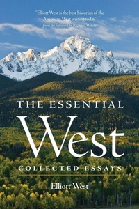 Enlarge image Cover: The Essential West - University of Oklahoma Press