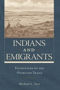 Cover: Indians and Emigrants - University of Oklahoma Press