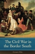 Cover: The Civil War in the Border South - Praeger Publishers Inc