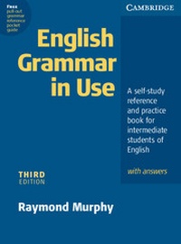 Enlarge image Cover: English Grammar In Use with Answers - Cambridge University Press