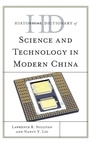 Cover: Historical Dictionary of Science and Technology in Modern China - Rowman & Littlefield Publishers