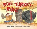 Cover: Run, Turkey, Run! - Walker Childrens