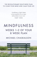 Cover: Mindfulness: Weeks 1-2 of Your 8-Week Plan - Harper Thorsons