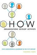 Cover: How Organizations Develop Activists - Oxford University Press Inc