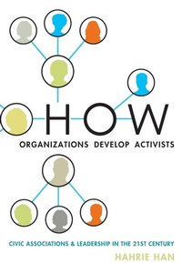 Enlarge image Cover: How Organizations Develop Activists - Oxford University Press Inc