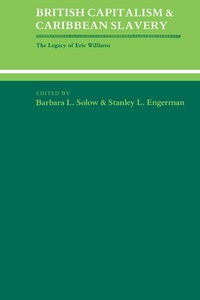 Abbildung von: British Capitalism and Caribbean Slavery - Cambridge University Press