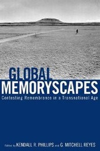 Enlarge image Cover: Global Memoryscapes - University of Alabama Press