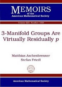 Abbildung von: 3-Manifold Groups Are Virtually Residually p - American Mathematical Society