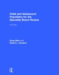 Cover: Child and Adolescent Psychiatry for the Specialty Board Review - Routledge