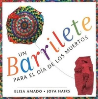 Abbildung von: Un Barrilete Para El Dia de Los Muertos - Groundwood Books
