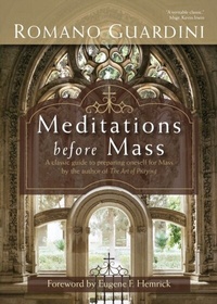 Abbildung von: Meditations Before Mass - Christian Classics