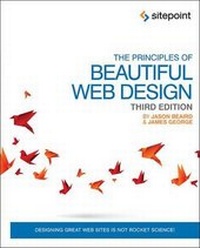 Enlarge image Cover: The Principles of Beautiful Web Design 3e - SitePoint Pty Ltd