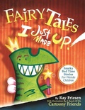 Cover: Fairy Tales I Just Made Up - Don't Eat Any Bugs