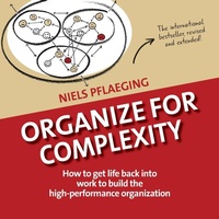Enlarge image Cover: Organize for Complexity - Betacodex Press