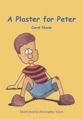 Cover: A Plaster for Peter - Pinewood Hill