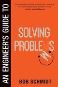 Cover: An Engineer's Guide to Solving Problems - Kokomo Press LLC