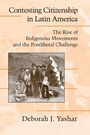 Cover: Contesting Citizenship in Latin America - Cambridge University Press