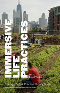 Enlarge image Cover: Immersive Life Practices - University of Chicago Press