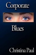 Cover: Corporate Blues - Christina Paul