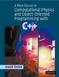 Cover: A First Course in Computational Physics and Object-Oriented Programming with C++ - Cambridge University Press