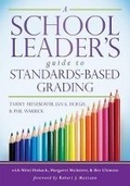 Cover: School Leader's Guide to Standards-Based Grading - Marzano Resources