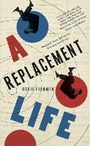 Cover: A Replacement Life - ONE