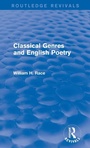 Cover: Classical Genres and English Poetry (Routledge Revivals) - Routledge