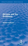 Cover: Dickens and the Grotesque (Routledge Revivals) - Routledge