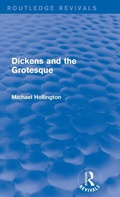 Cover: Dickens and the Grotesque (Routledge Revivals) - Routledge