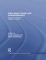 Cover: Intra-Asian Trade and Industrialization - Routledge
