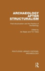 Cover: Archaeology After Structuralism - Routledge