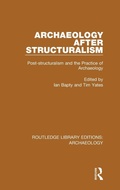 Cover: Archaeology After Structuralism - Routledge