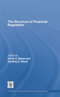 Enlarge image Cover: The Structure of Financial Regulation - Routledge