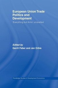 Enlarge image Cover: European Union Trade Politics and Development - Routledge