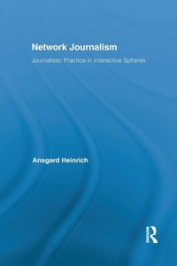 Enlarge image Cover: Network Journalism - Routledge
