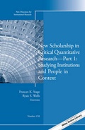 Cover: New Scholarship in Critical Quantitative Research, Part 1: Studying Institutions and People in Context - Jossey-Bass