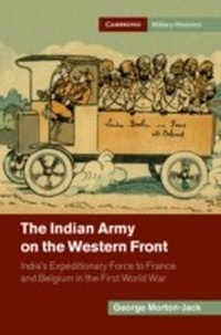 Abbildung von: The Indian Army on the Western Front - Cambridge University Press