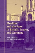 Cover: Muslims and the State in Britain, France, and Germany - Cambridge University Press