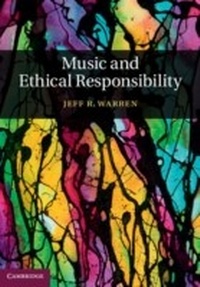 Abbildung von: Music and Ethical Responsibility - Cambridge University Press