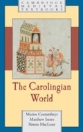 Cover: The Carolingian World - Cambridge University Press