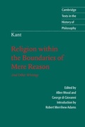 Cover: Kant: Religion within the Boundaries of Mere Reason - Cambridge University Press
